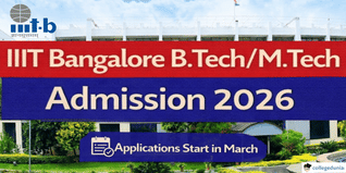 IIIT Bangalore B.Tech/M.Tech Admission 2026; Applications Start in March